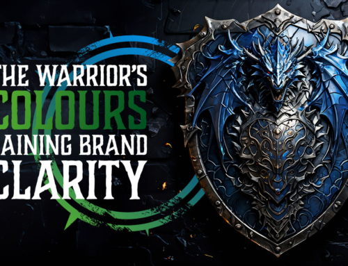 Brand Clarity – The Warrior’s Colours